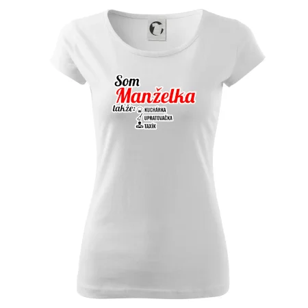 Som manželka takže...