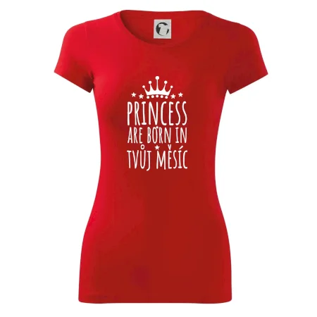 Princesses are born in (Vlastný nápis mesiac narodenia)