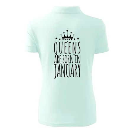 Queens are born in January