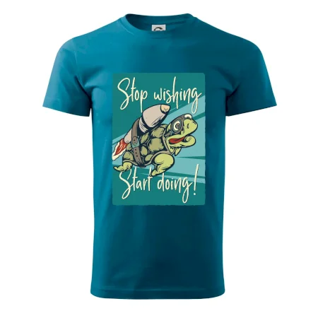 Stop wishing start doing korytnačka