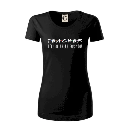 Teacher i'll be there for you