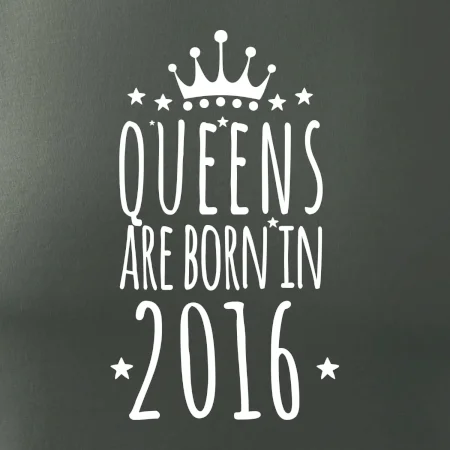 Queens are born in 2016