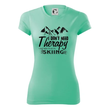 I dont need therapy - Skiing