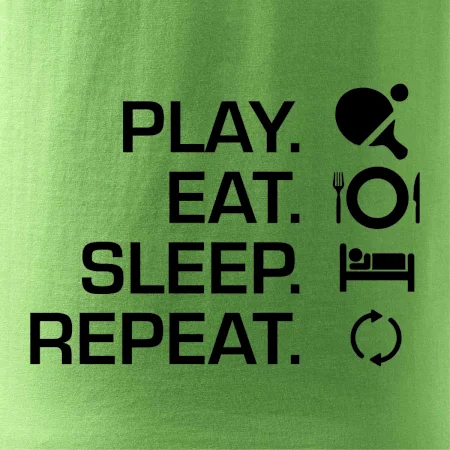 Stolný tenis - eat sleep