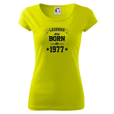 Legends are born in 1977