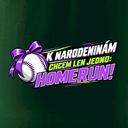 K narodeninám chcem len homerun