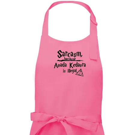 Harry - Sarcasm, because Avada Kedavra is illegal