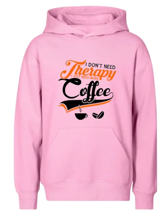 I don't need therapy coffee