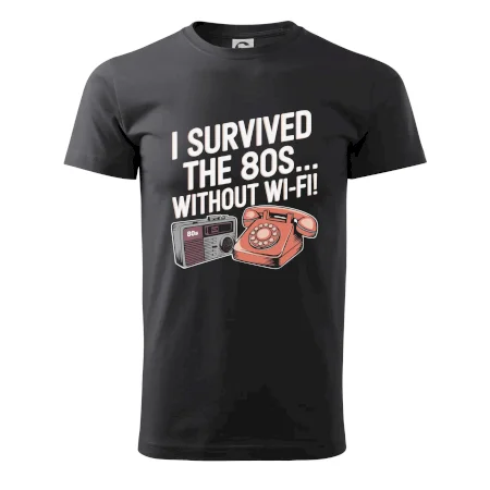 I survived the 80s without WI-FI