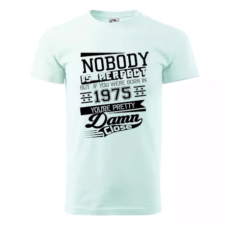 Nobody is perfect - 1975