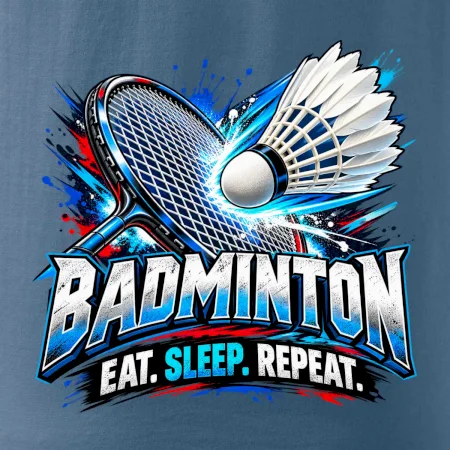 Bedmintonová raketa s košíčkom eat sleep repeat