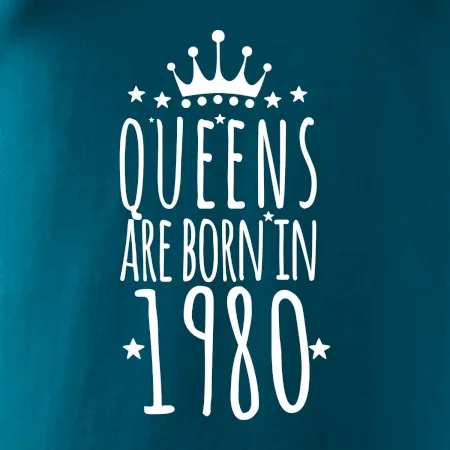 Queens are born in 1980