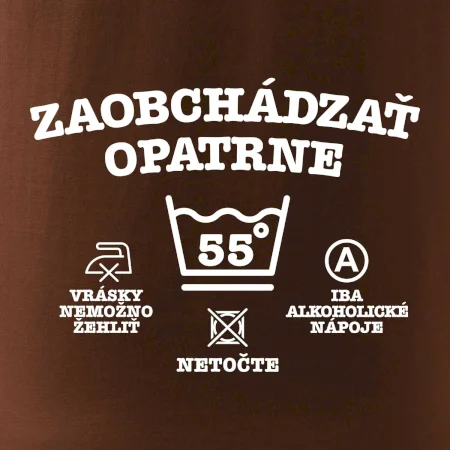Zaobchádzať opatrne 55