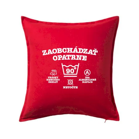 Zaobchádzať opatrne 90