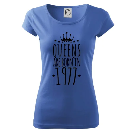 Queens are born in 1977