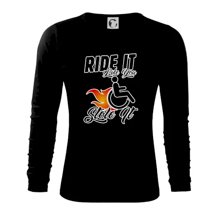 Ride it Like You Stole it