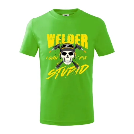 Welder I can fix stupid