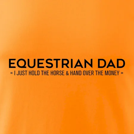 Equestrian dad - mom