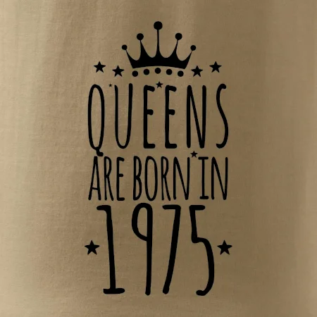 Queens are born in 1975