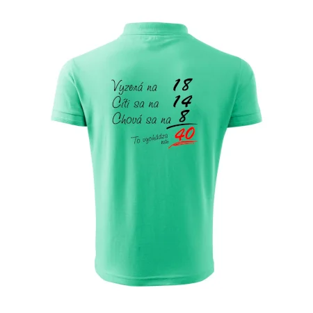 Vyzerá, cíti sa, chová sa - 40 rokov