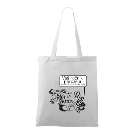 Born to ride - Vlastný ročník