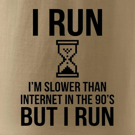 I run slower then internet