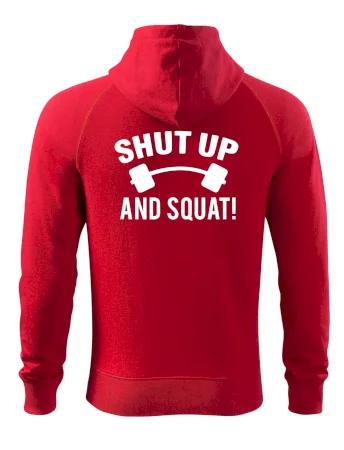 Shut up and squat