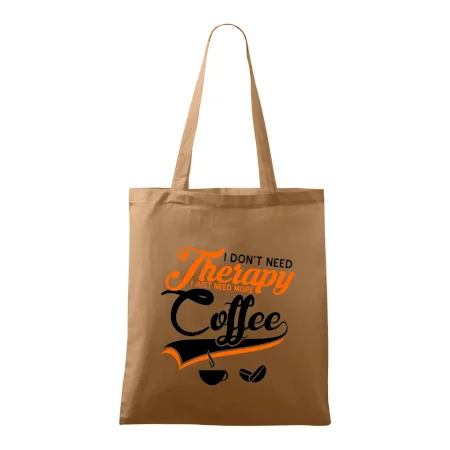 I don't need therapy coffee