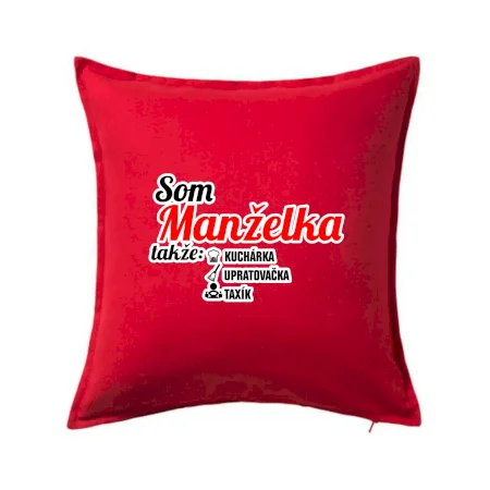 Som manželka takže...