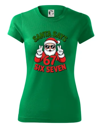 Santa says 67