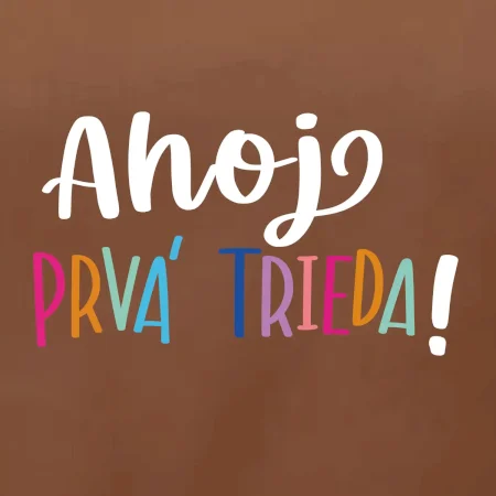 Ahoj prvá trieda