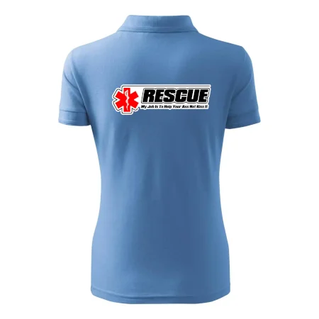 Rescue My Job Is To Help Your Ass Not Kiss It