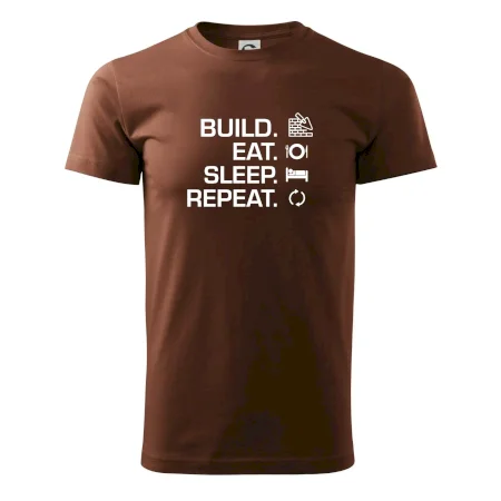 Build eat sleep repeat - tehly