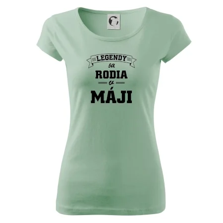 Legendy sa rodia v máji