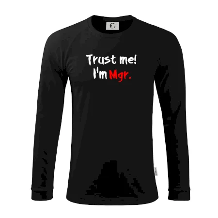 Trust me I´m  Mgr. / Ver mi som Magister.