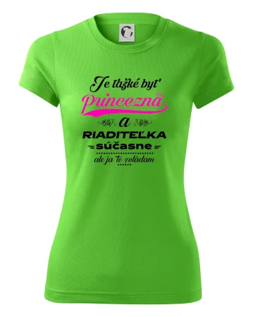 Je ťažké byť princezná riaditeľka