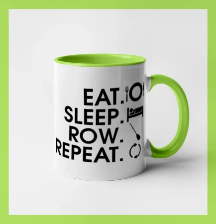 Eat sleep row repeat