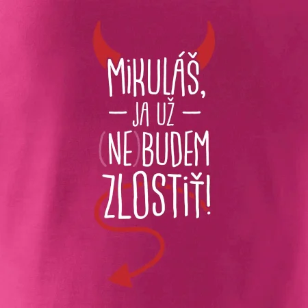 Mikuláš, ja už nebudem zlostiť!