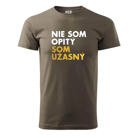 Nie som opitý som úžasný