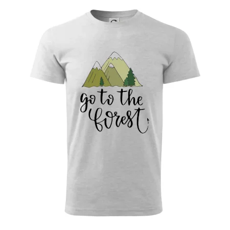Go to the forest