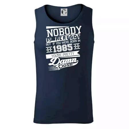 Nobody is perfect - 1985