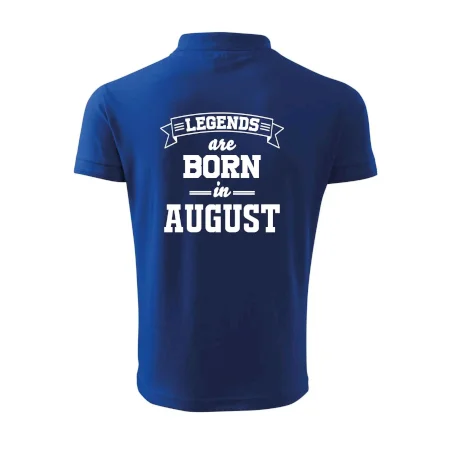 Legends are born in August