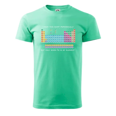 I wear this shirt periodically but only when I'm in my element