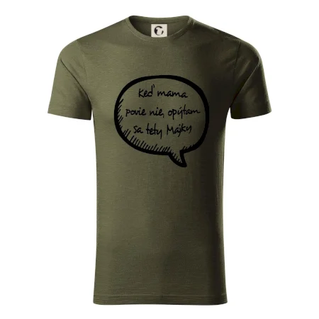Keď mama povie nie, opýtam sa tety (vlastné meno)