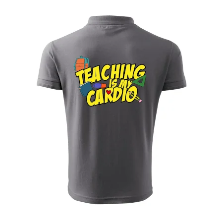 Teaching is my cardio