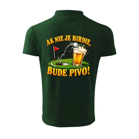 Ak nie je birdie bude pivo