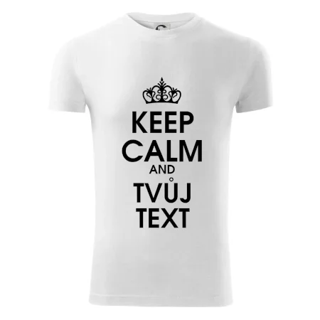 Keep calm - váš text