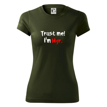 Trust me I´m  Mgr. / Ver mi som Magister.