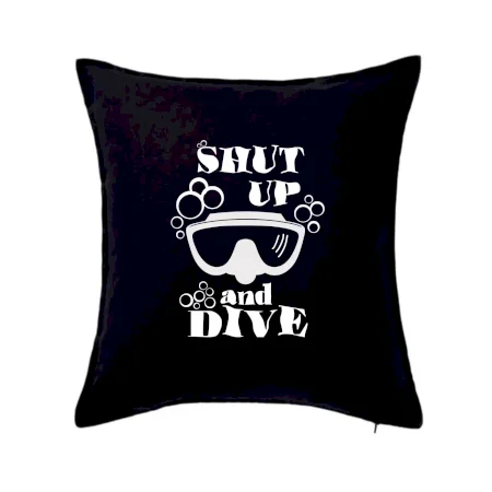 Shut up and dive