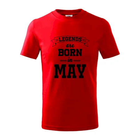 Legends are born in May